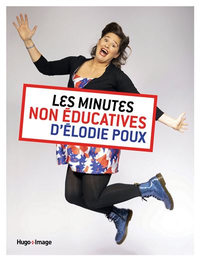 Les minutes non-éducatives d'Élodie Poux